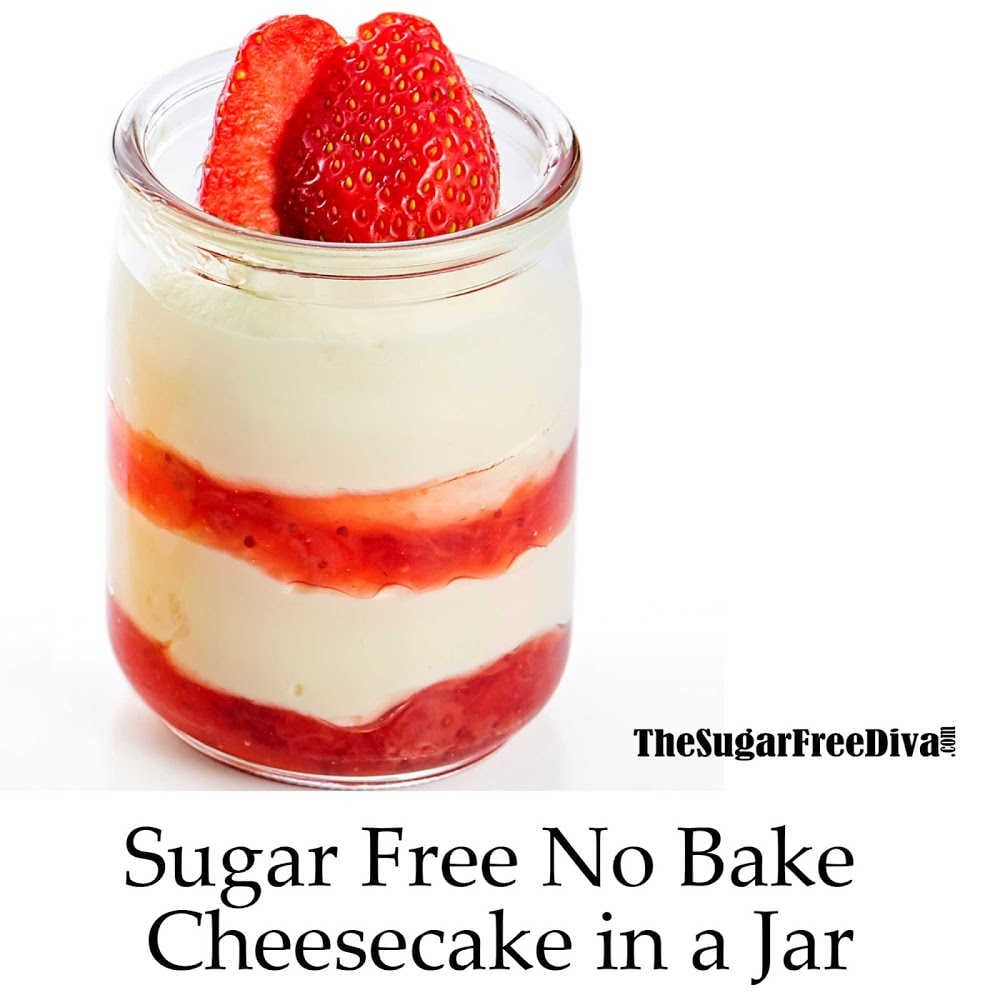 No Bake Sugar Free Cheesecake in a Jar