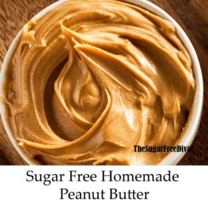 How to Make Homemade Sugar Free Peanut Butter