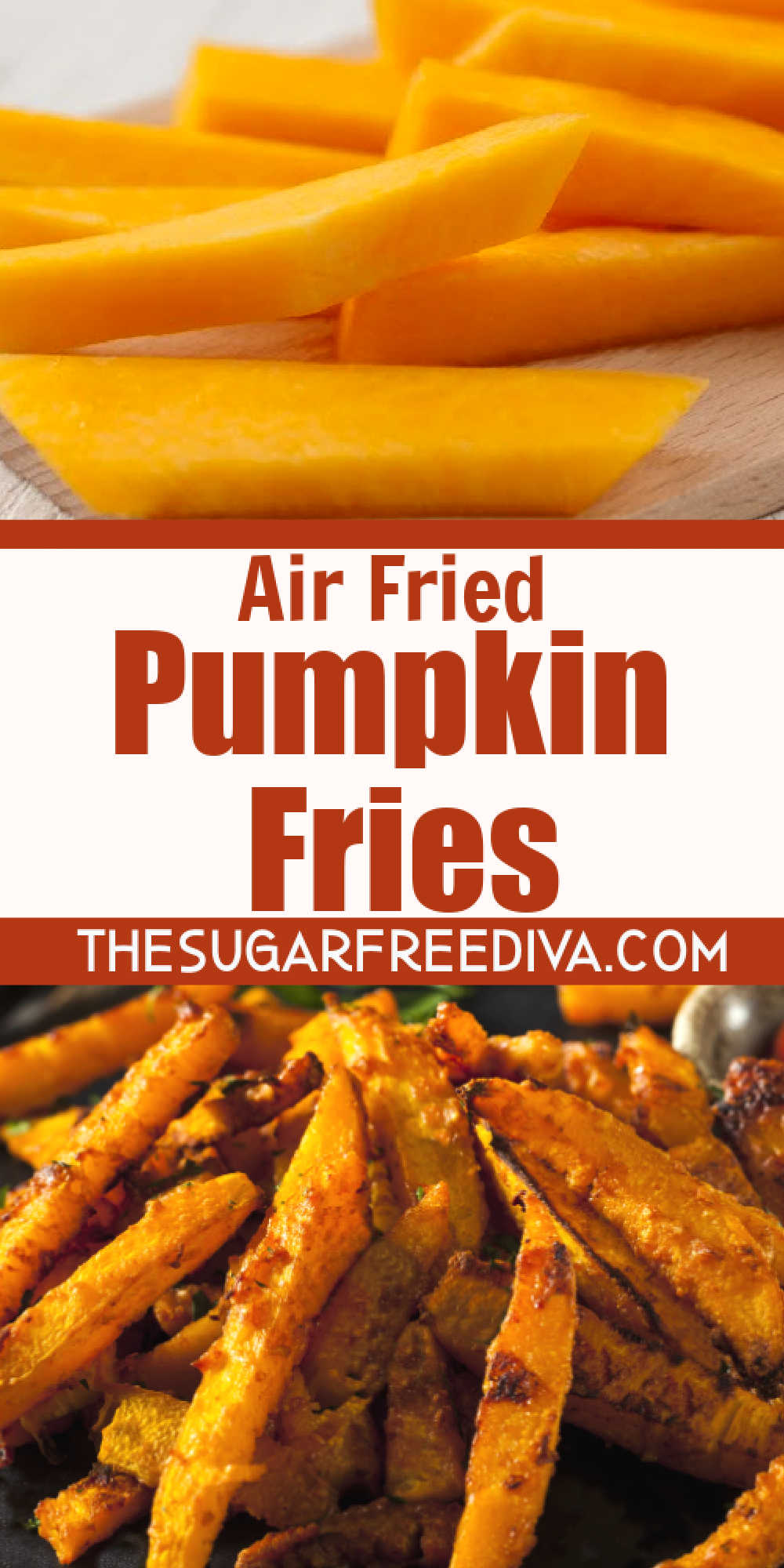 Air Fried Pumpkin Fries