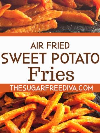 Air Fried Sweet Potato Fries