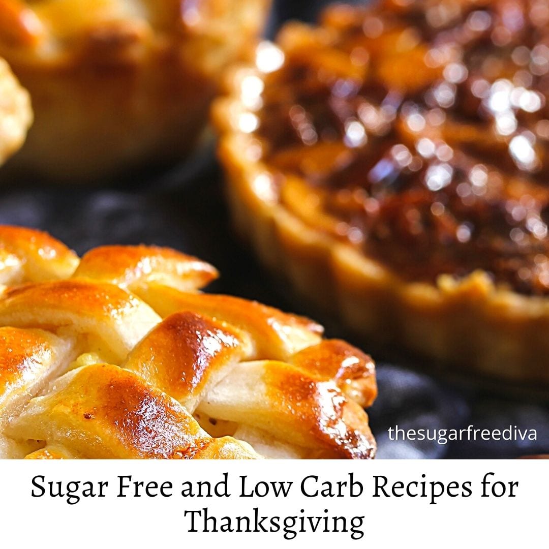 Low Carb and Sugar Free Recipes for Thanksgiving