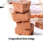 Easiest Ever Keto Fudge Recipe