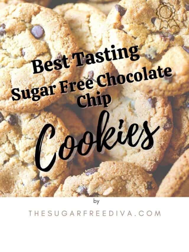 The Best Tasting Sugar Free Chocolate Chip Cookies