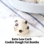 KETO Low Carb COOKIE DOUGH Bombs