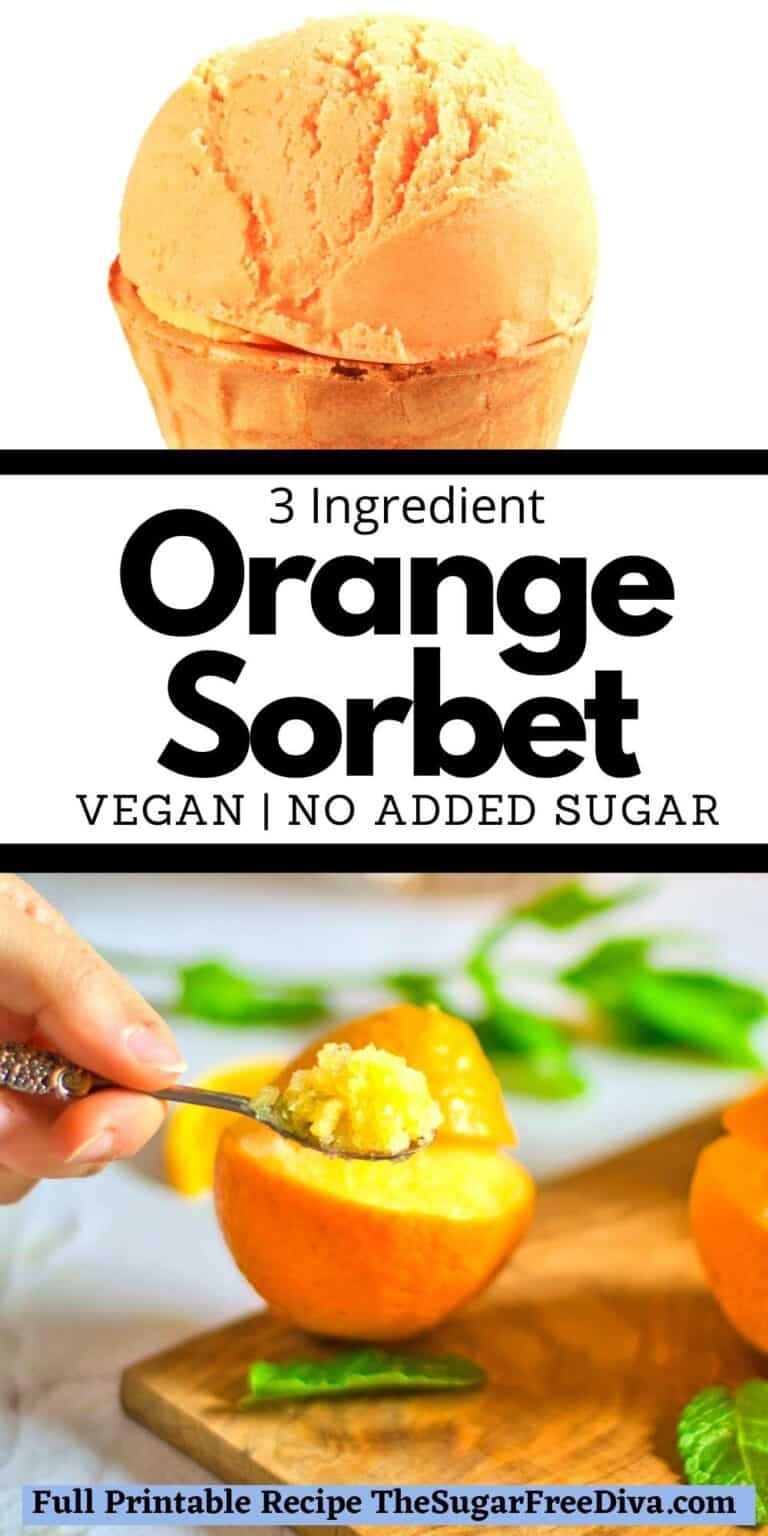 Sugar Free Orange Sorbet - THE SUGAR FREE DIVA