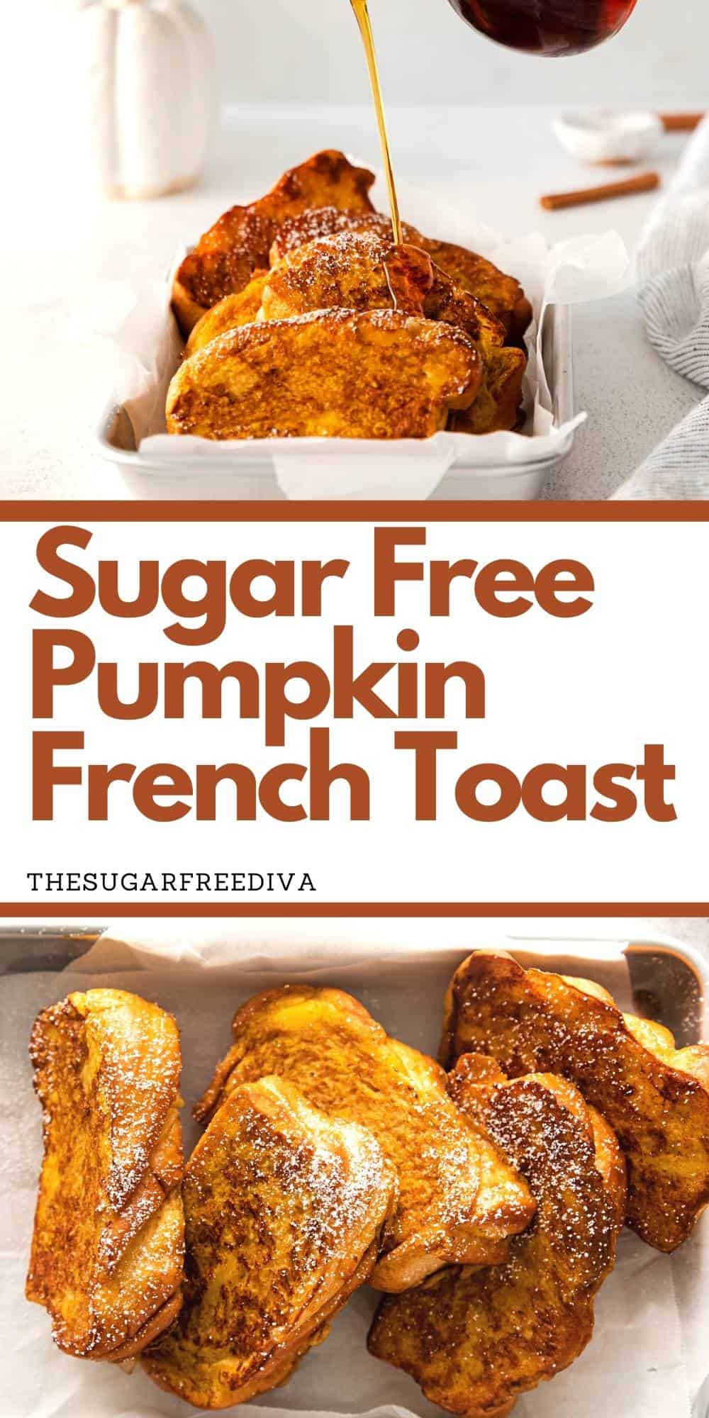 Sugar Free Pumpkin French Toast