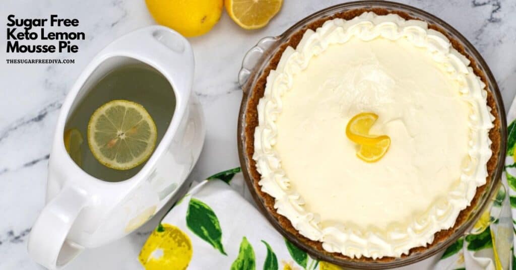 Sugar Free Keto Lemon Mousse Pie THE SUGAR FREE DIVA