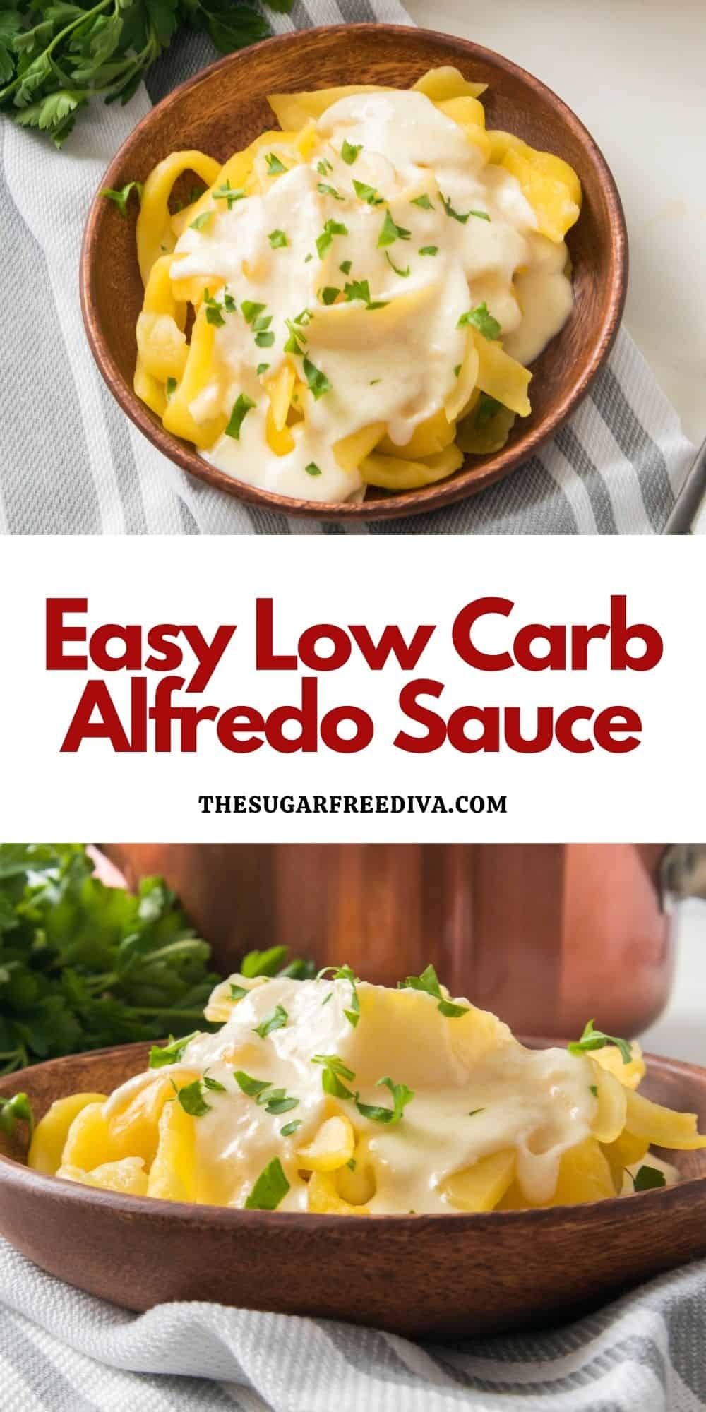 Easy Low Carb Alfredo Sauce, a simple five ingredient recipe for keto low carb white sauce for a low carb pasta meal.