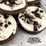 Sugar Free Copycat Oreo Crumbl Cookies