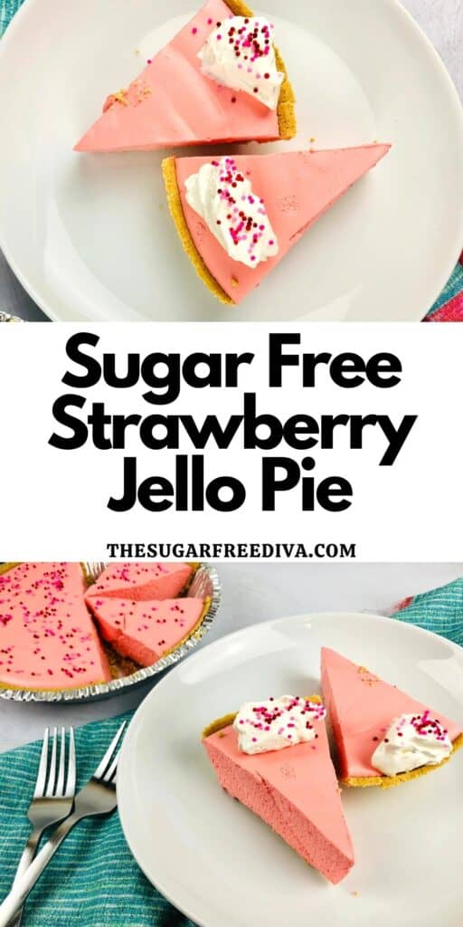 Sugar Free Strawberry Jello Pie THE SUGAR FREE DIVA