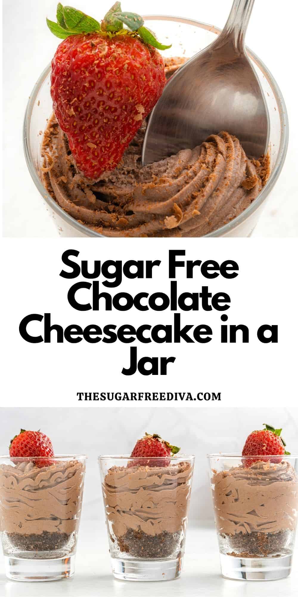 Sugar Free Chocolate Cheesecake in a Jar, a delicious chocolatey jar dessert recipe made with no added sugar.