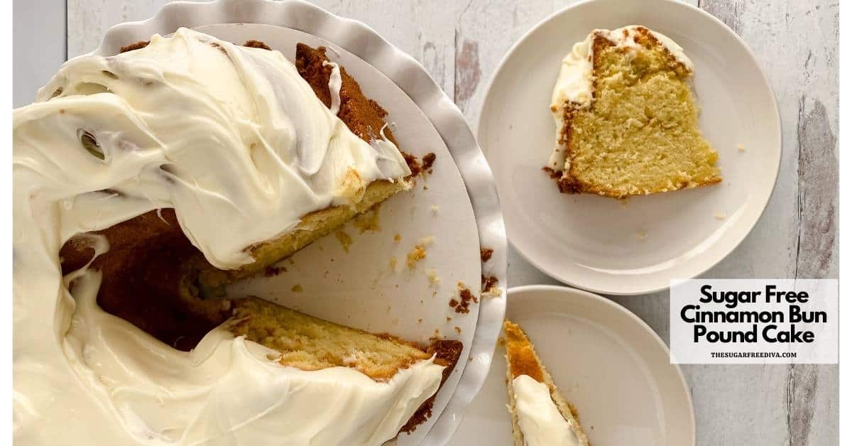 Sugar Free Cinnamon Bun Pound Cake, a delicious  recipe for buttery cake  with icing on top made with no added sugar.