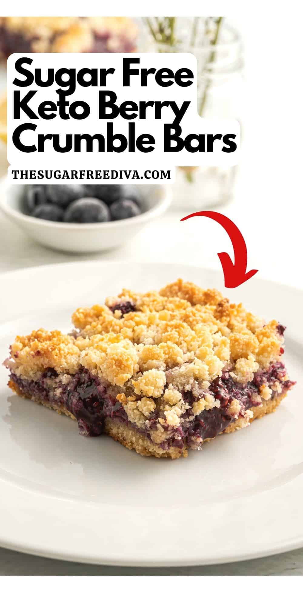 Sugar Free Keto Berry Crumble Bars, a delicious dessert recipe made with fresh berries and a crumble topping. Keto and gluten free diet.