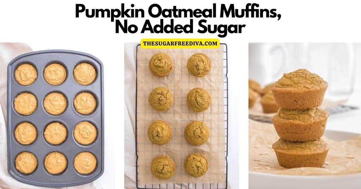 Pumpkin oatmeal muffins no sugar added, a delicious, healthy and gluten free recipe made with no added sugar.