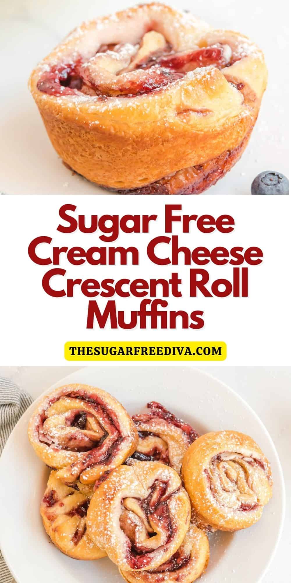 Sugar Free Cream Cheese Crescent Roll Muffins, a simple three ingredient breakfast or brunch recipe made with not added sugar.