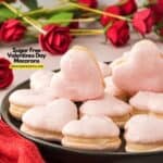 Sugar Free Valentines Day Macarons