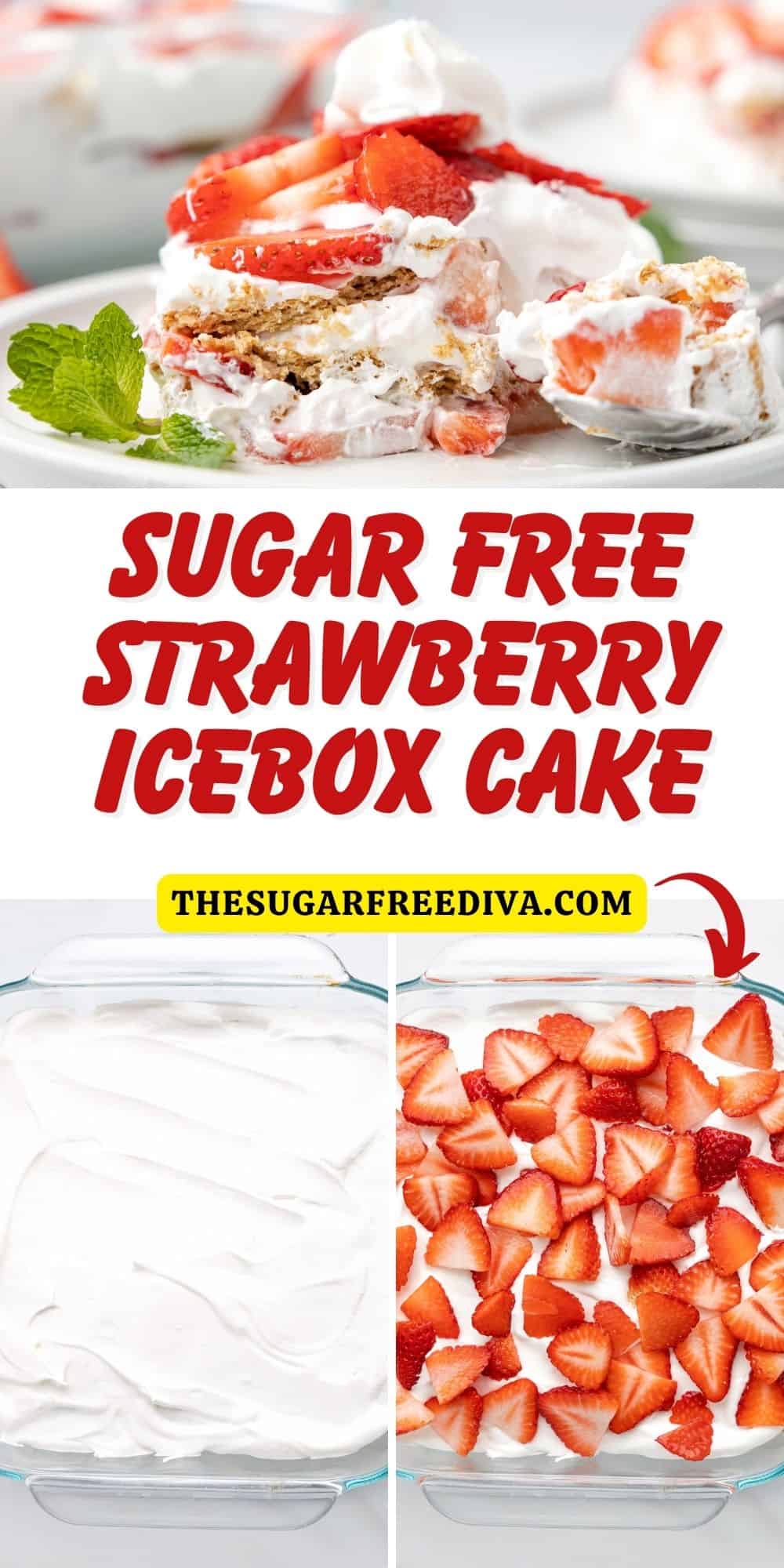 Sugar Free Strawberry Icebox Cake, a classic and simple layered dessert recipe made with fresh strawberries and no added sugar.
