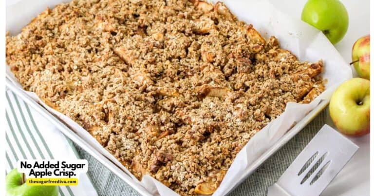 No Added Sugar Apple Crisp. - THE SUGAR FREE DIVA