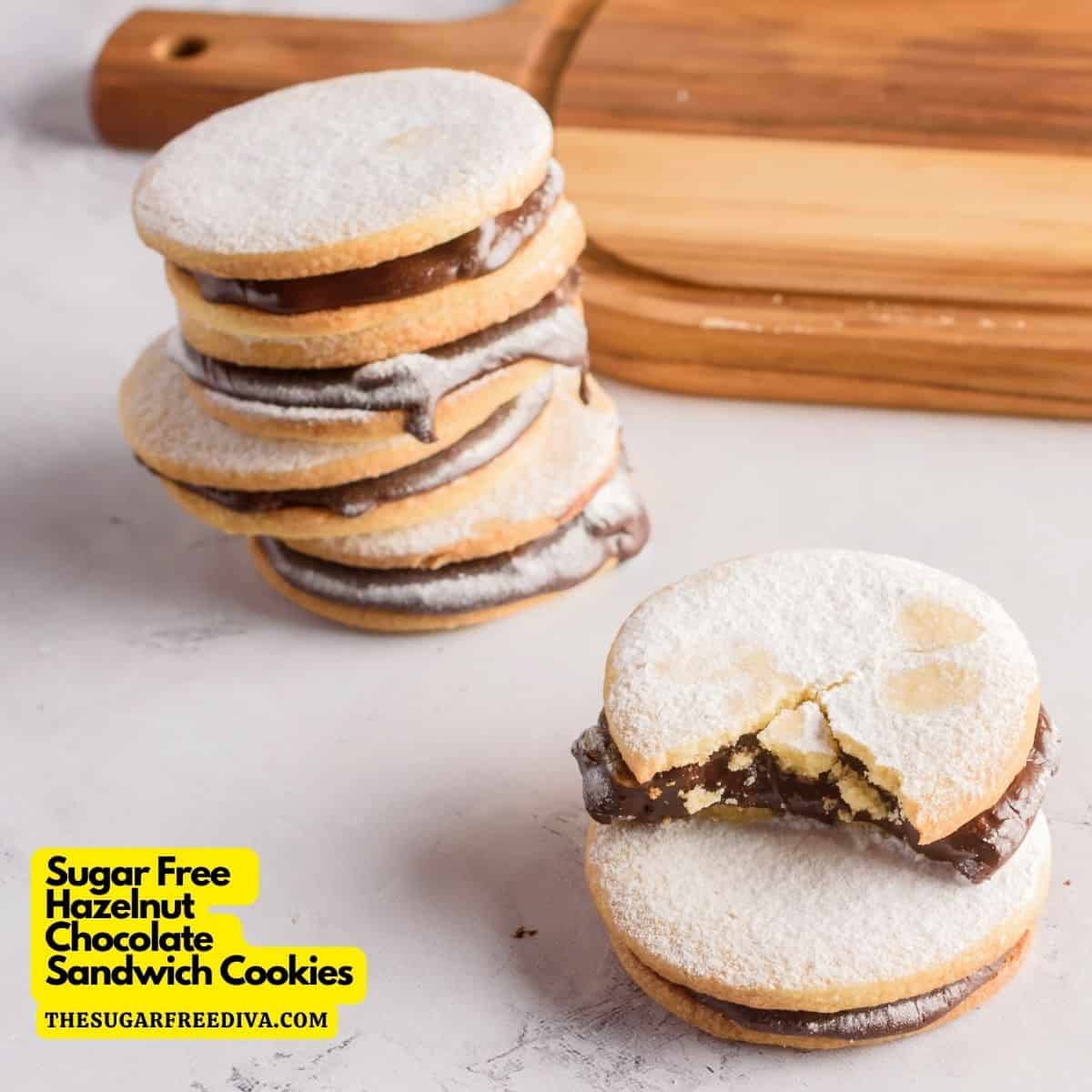 Sugar Free Hazelnut Chocolate Sandwich Cookies, a delicious dessert or snack recipe made with no added sugar. Keto, Low Carb, GF Diet.