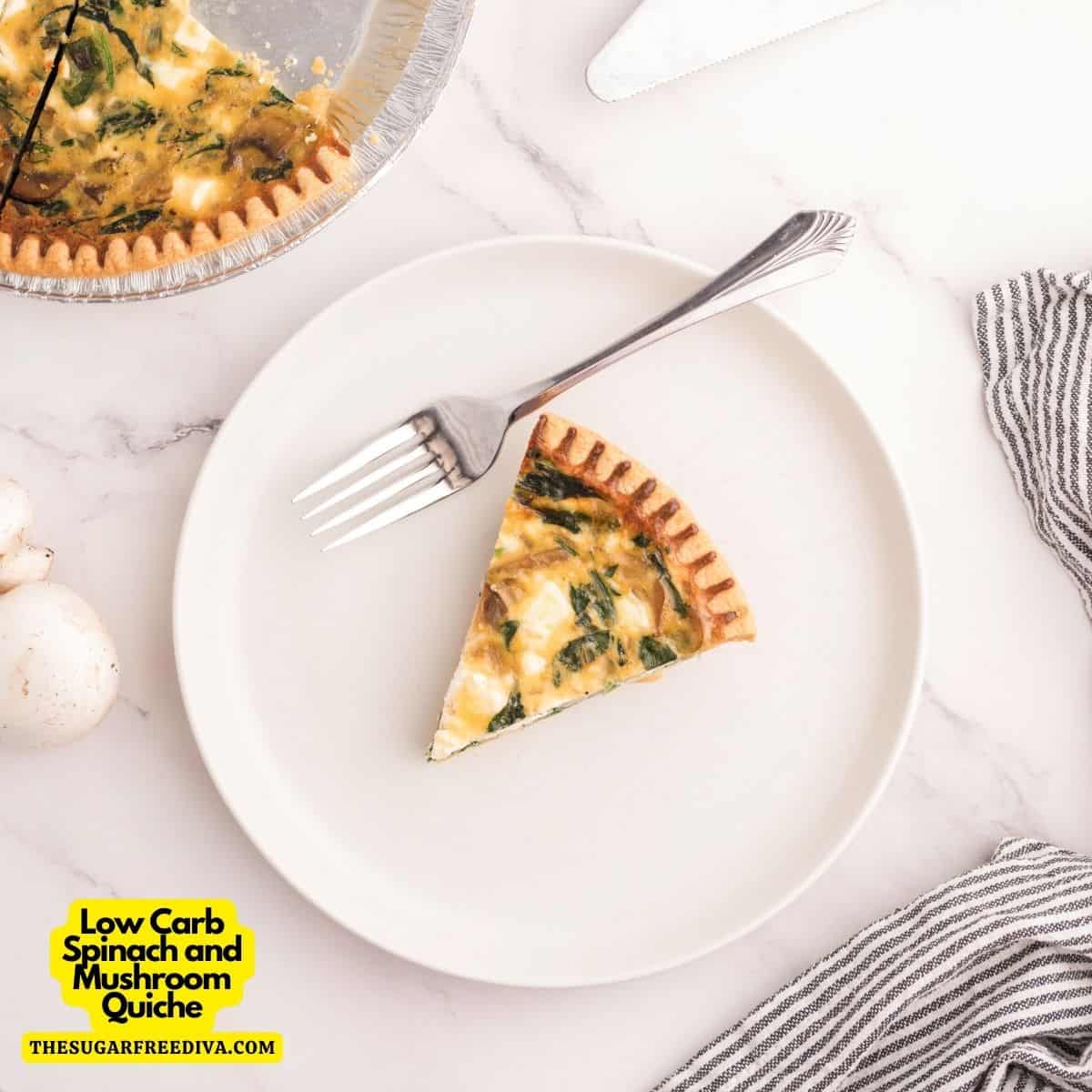 Low Carb Spinach and Mushroom Quiche, a savory and delicious breakfast or brunch egg with vegetables recipe made on a keto pie crust.