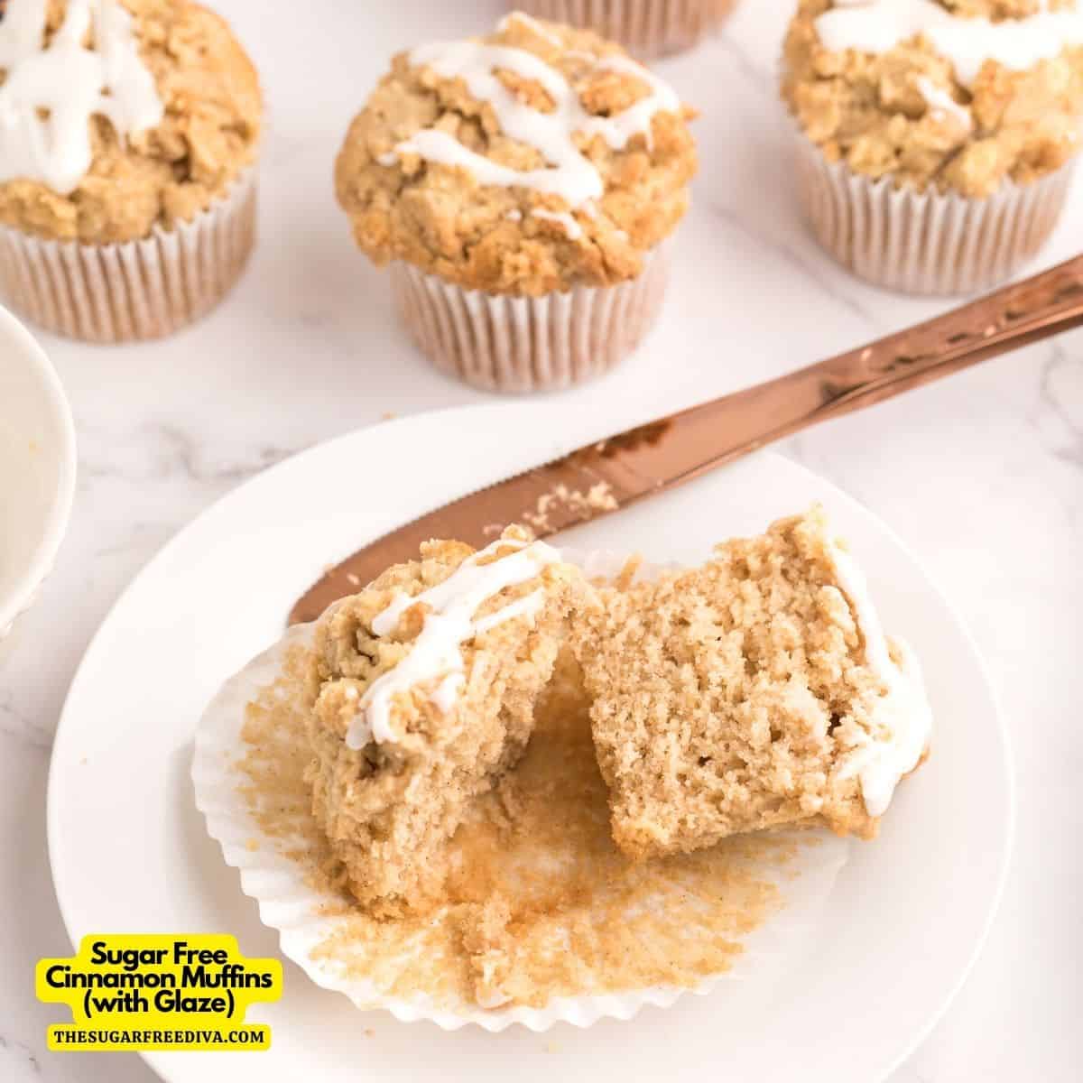 Sugar Free Cinnamon Muffins is a delicious breakfast recipe featuring a fluffy muffin topped with a crumble topping and glaze. No added sugar