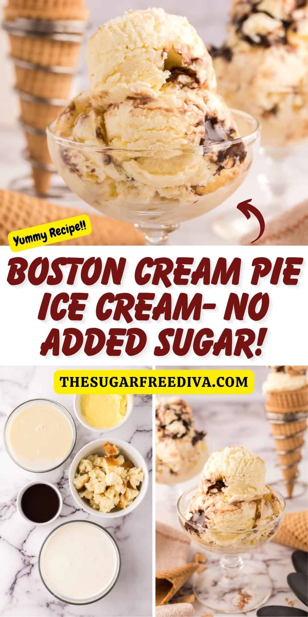 Boston Cream Pie Ice Cream, a simple no churn and delicious 5 ingredient No Added Sugar dessert recipe that tastes like the popular pie.