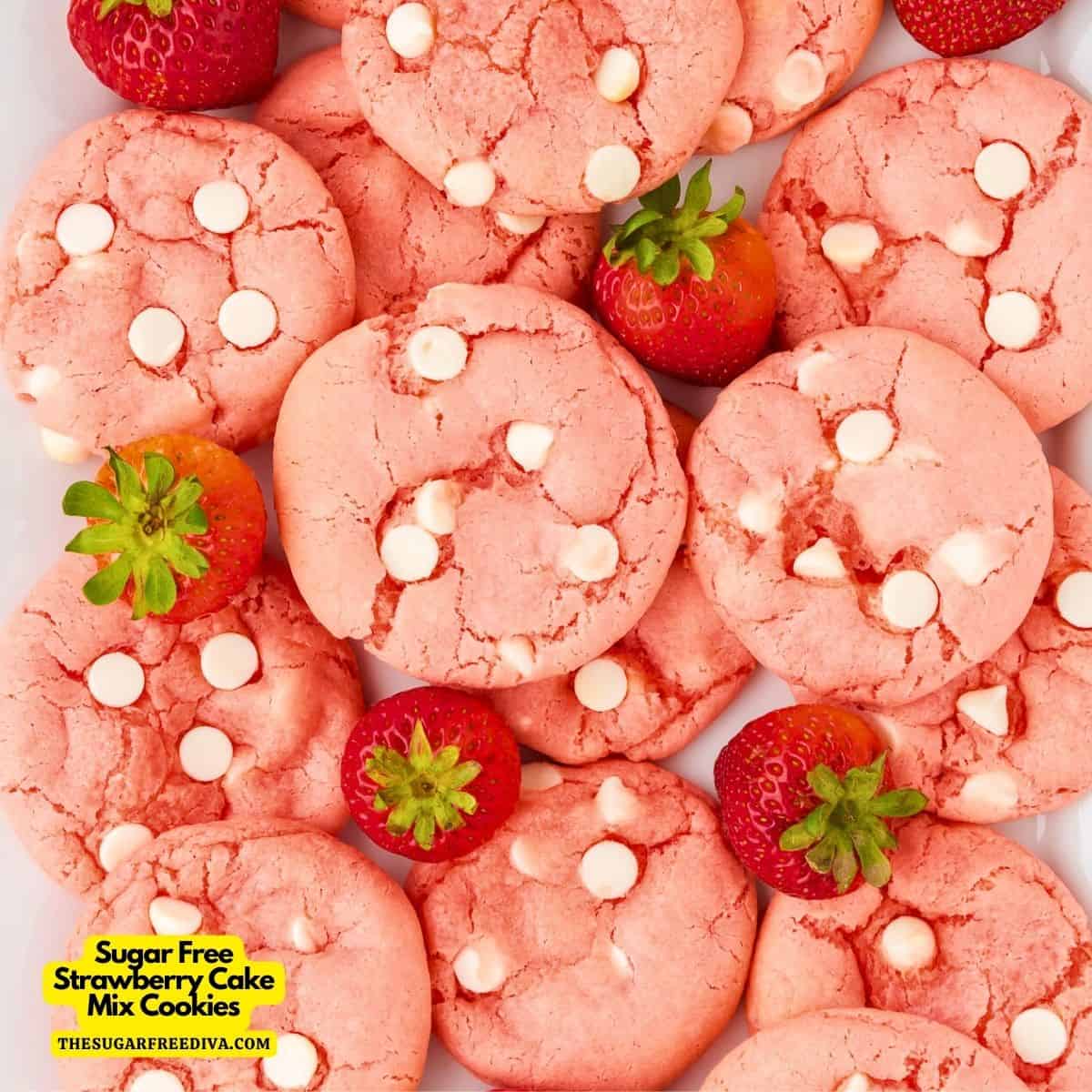 Sugar Free Strawberry Cake Mix Cookies, a simple and delicious dessert or snack recipe for chewy and soft cookies made with no added sugar.