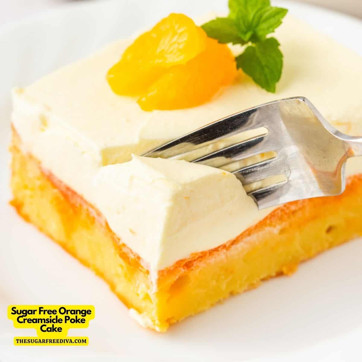 Sugar Free Orange Creamsicle Poke Cake, a delicious no added sugar three layered dessert recipe made with cake mix and gelatin.