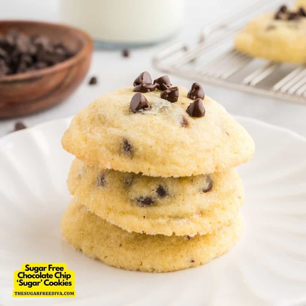 Sugar Free Chocolate Chip ‘Sugar’ Cookies - THE SUGAR FREE DIVA