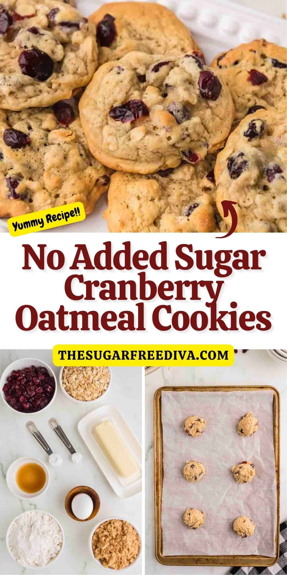 No Added Sugar Cranberry Oatmeal Cookies, a simple and delicious cookie recipe made with Dried Cranberries and Old Fashioned Oats.