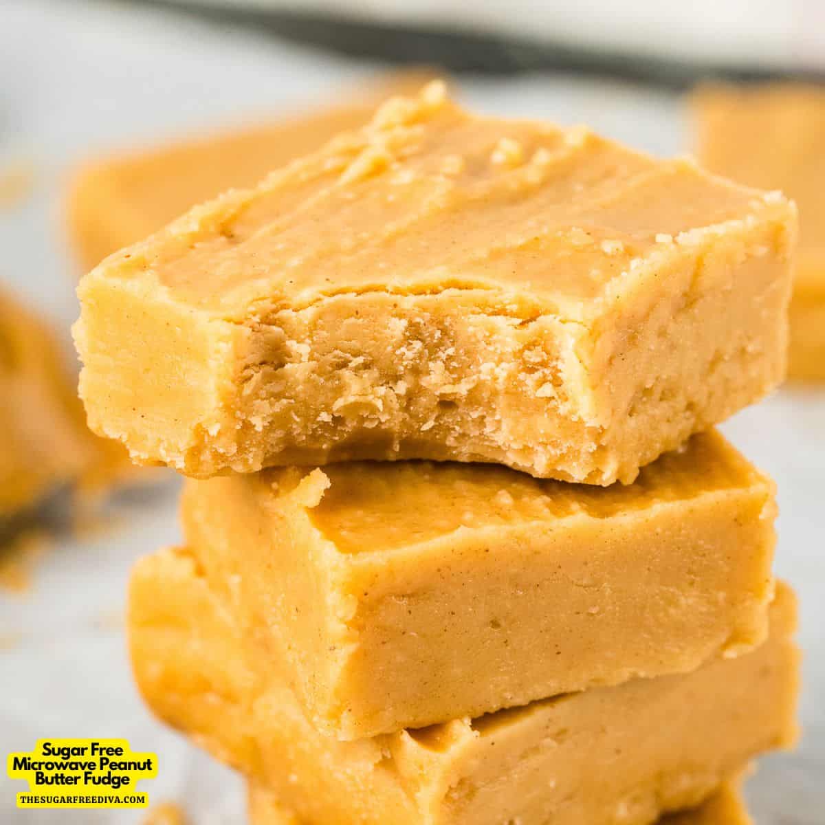 Sugar Free Microwave Peanut Butter Fudge , a quick and easy no added dessert recipe made with four ingredients in about five minutes.