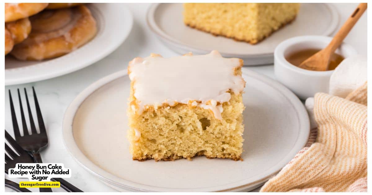 Honey Bun Cake Recipe with No Added Sugar, an easy moist and buttery cake topped with a 3 ingredient glaze made with honey. Honey Bun Cake Recipe with No Added Sugar, an easy moist and buttery cake topped with a 3 ingredient glaze made with honey.