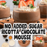 No Added Sugar Ricotta Chocolate Mousse