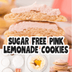 Sugar Free Pink Lemonade Cookies