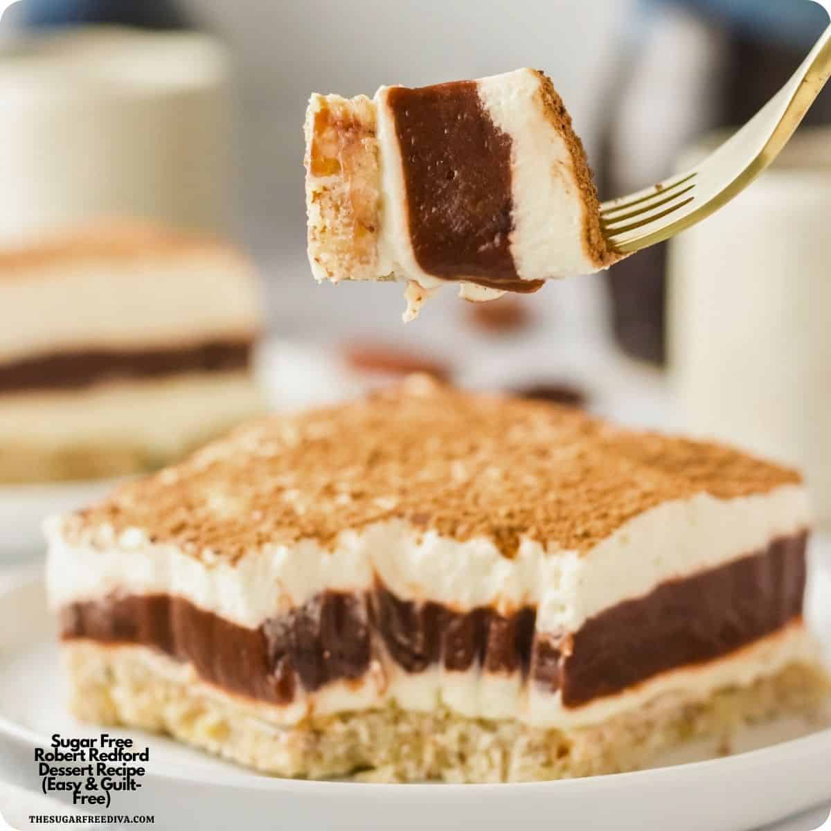 THE NEXT BEST THING TO ROBERT REDFORD. Sugar Free Robert Redford Dessert Recipe, a decadent 4 Layer Chocolate Pudding Dessert on a a buttery pecan shortbread crust. No added sugar.
