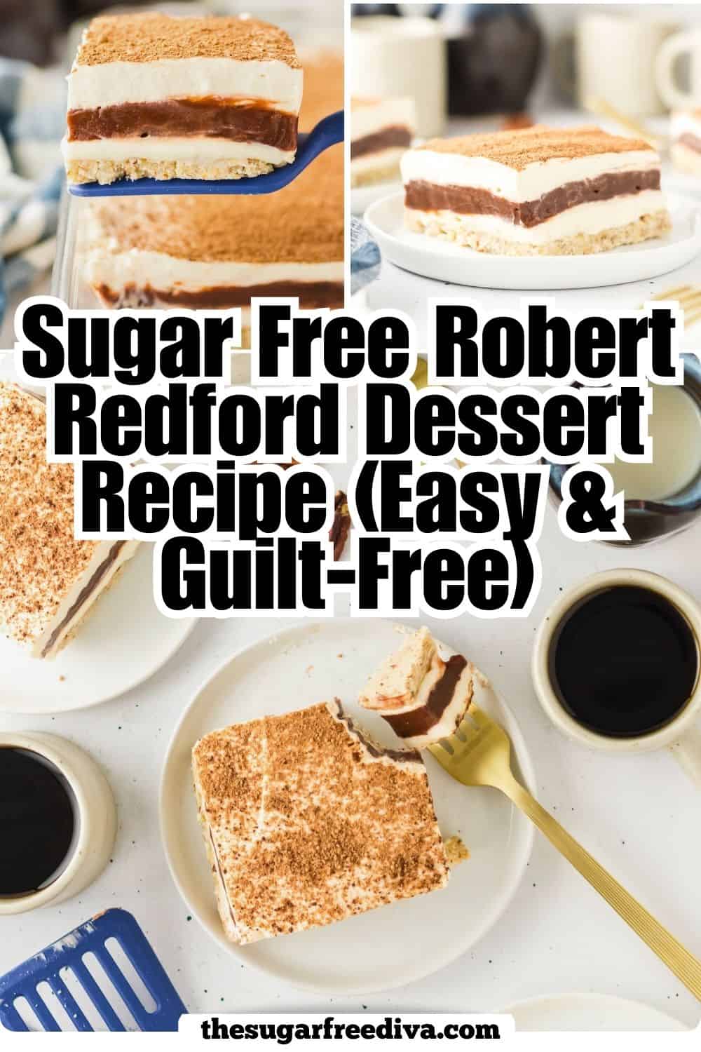 Sugar Free Robert Redford Dessert Recipe, a decadent 4 Layer Chocolate Pudding Dessert on a a buttery pecan shortbread crust. No added sugar. Sugar Free Robert Redford Dessert Recipe, a decadent 4 Layer Chocolate Pudding Dessert on a a buttery pecan shortbread crust. No added sugar.