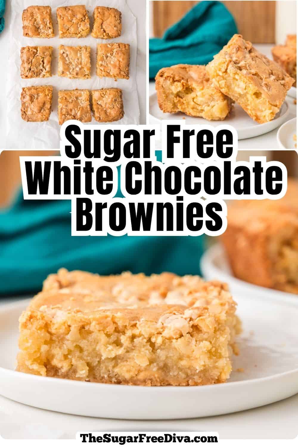 Sugar Free White Chocolate Brownies, an easy no added sugar dessert recipe for rich, chewy, dessert perfect for satisfying your sweet tooth! Sugar Free White Chocolate Brownies, an easy no added sugar dessert recipe for rich, chewy, dessert perfect for satisfying your sweet tooth!